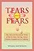 Tears and Fears