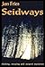 Seidways: Shaking, Swaying ...