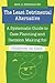 The Least Detrimental Alternative: A Systematic Guide to Case Planning and Decision Making for Children in Care (Heritage)