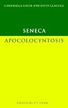 Apocolocyntosis by Seneca