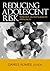 Reducing Adolescent Risk: Toward an Integrated Approach
