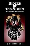 Riders of the Storm: The Legend of Skull and Talon