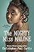 The Mighty Miss Malone by Christopher Paul Curtis