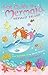 Not Quite A Mermaid: Mermai...