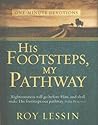 His Footsteps, My Pathway (One-Minute Devotions)