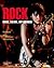Rock: Music, Culture, and B...
