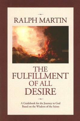 The Fulfillment of All Desire (Paperback)