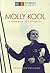Molly Kool: First Female Captain of the Atlantic (Stories of Our Past)