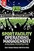 Sport Facility Operations M...