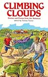 Climbing Clouds: Stories and Poems from the Bahamas