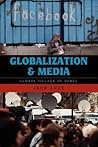 Globalization and Media: Global Village of Babel Globalization and Media: Global Village of Babel