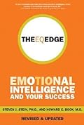 The EQ Edge: Emotional Intelligence and Your Success