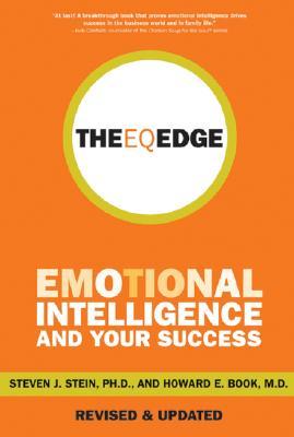 The EQ Edge: Emotional Intelligence and Your Success (Paperback)