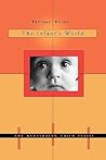 The Infant’s World