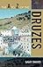 The A to Z of the Druzes (The A to Z Guide Series)