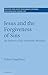 Jesus and the Forgiveness o...