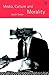 Media, Culture & Morality