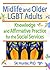 Midlife and Older LGBT Adults by Ski Hunter