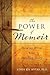 The Power of Memoir: How to Write Your Healing Story