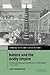 Nature and the Godly Empire: Science and Evangelical Mission in the Pacific, 1795–1850 (Cambridge Social and Cultural Histories, Series Number 7)