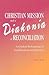 Christian Mission and a Diakonia of Reconciliation by Paul S. Chung