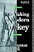 The Making of Modern Turkey (The Making of the Middle East Series)