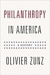 Philanthropy in America: A History
