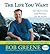 The Life You Want by Bob Greene