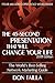 The 45 Second Presentation That Will Change Your Life by Don Failla The 45 Second Presentation That Will Change Your Life by Don Failla