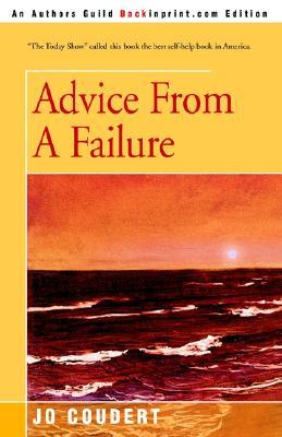 Advice From A Failure (Paperback)