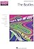 The Beatles: Hal Leonard Student Piano Library Popular Songs Series