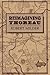 Reimagining Thoreau (Cambridge Studies in American Literature and Culture, Series Number 85)