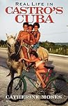 Real Life in Castro's Cuba (Latin American Silhouettes)