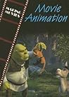 Movie Animation (The Magic of Movies)