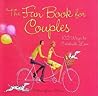 The Fun Book for Couples: 102 Ways to Celebrate Love