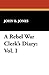 A Rebel War Clerk's Diary, ...