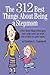 The 312 Best Things About Being a Stepmom: For those days when you can only come up with one or two on your own.