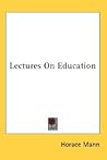 Lectures On Education Lectures On Education