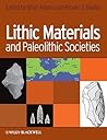 Lithic Materials and Paleolithic Societies