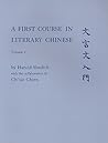 A First Course in Literary Chinese