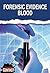 Forensic Evidence by Darlene R. Stille