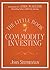 The Little Book of Commodit...