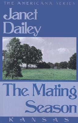 The Mating Season (Kansas, Americana, #16)