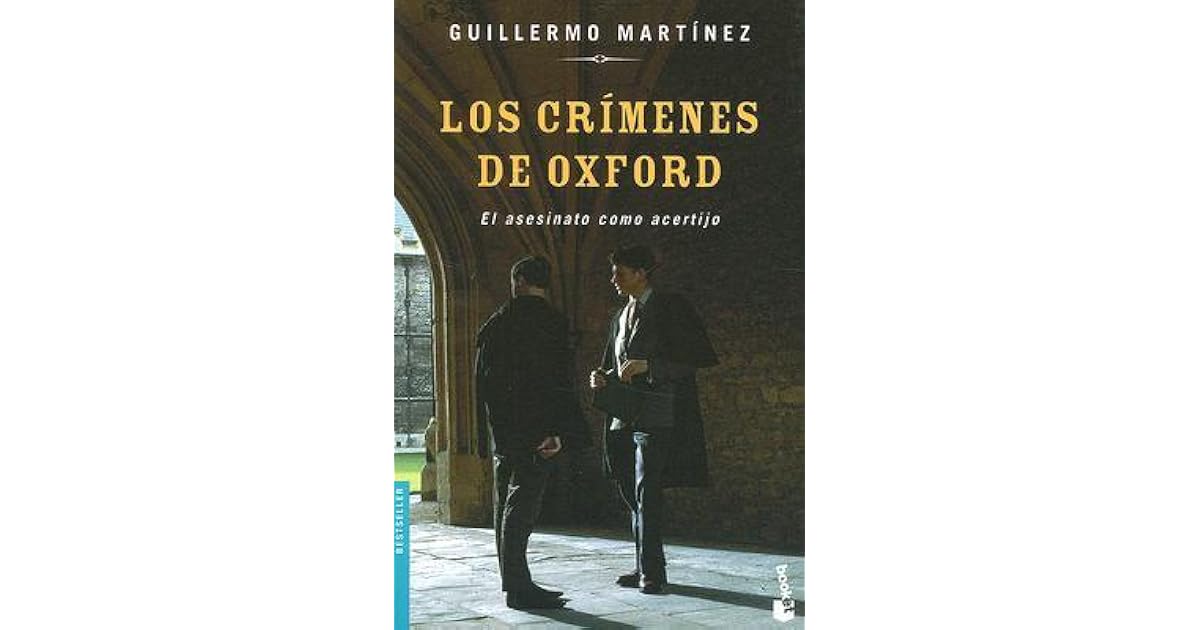 Los crímenes de Oxford by Guillermo Martínez