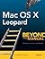Mac OS X Leopard: Beyond the Manual (Books for Professionals by Professionals)
