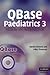 QBase Paediatrics 3: MCQs for the Part B MRCPCH
