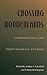 Crossing Borderlands: Compo...