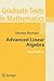 Advanced Linear Algebra (Graduate Texts in Mathematics)