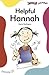 Helpful Hannah by Marie Burlington