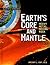 Earth's Core and Mantle: He...